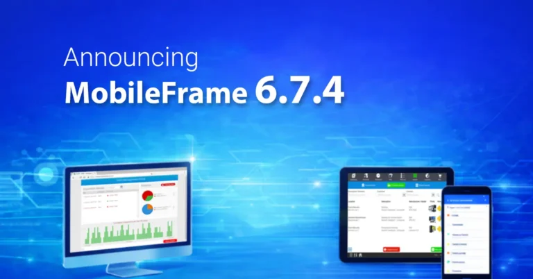 Announcing MobileFrame 6.7.4