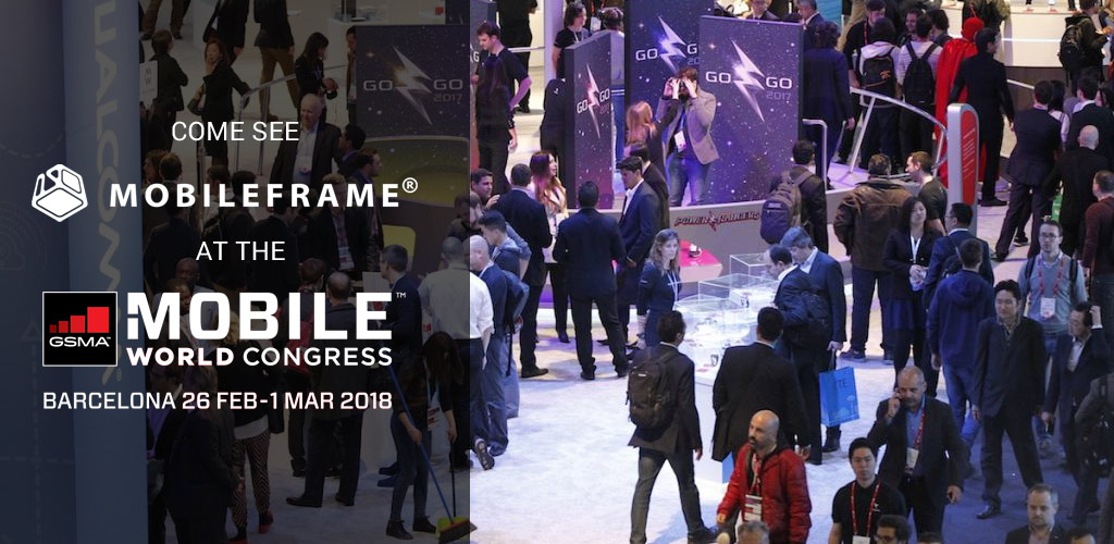 MobileFrame attending 2018 Mobile World Congress
